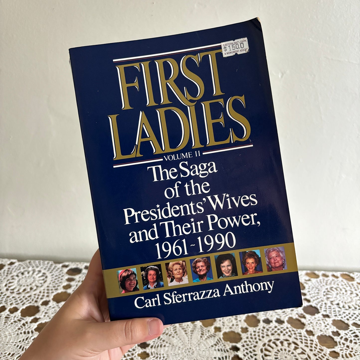 First Ladies Vol II by Carl Sferrazza Anthony