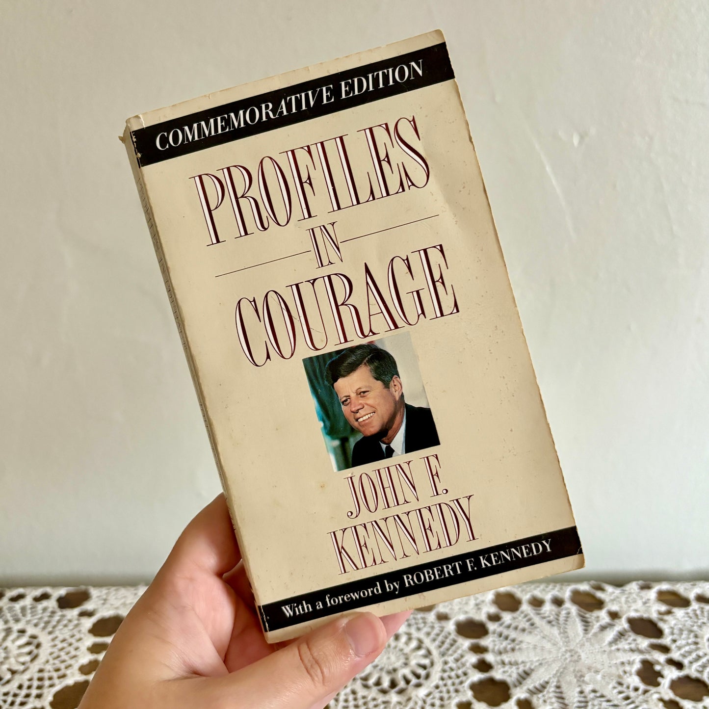 Commemorative Edition Profiles in Courage by John F. Kennedy